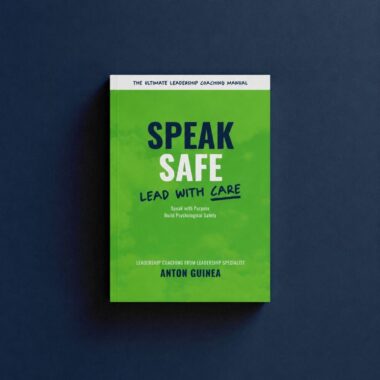 Speak Safe - Lead with Care (Hard Cover)