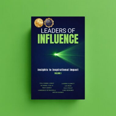 Leaders of Influence Book Volume 1